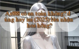 Ae888 có an toàn không đúng hay sai (2025) lừa nhận hoa hồng