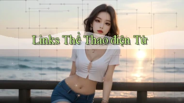 Links Thể thao điện tử